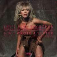 Lets Stay Together / I Wrote A Letter Tina Turner D uvez