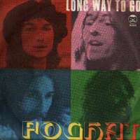 Long Way To Go / Ride, Ride, Ride Foghat