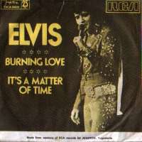 Burning Love / It's A Matter Of Time Elvis Presley D uvez