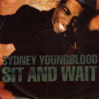 Sit And Wait / Feeling Free Sydney Youngblood D uvez