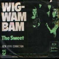 Wig-Wam Bam / New York Connection Sweet D uvez