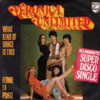 What Kind Of Dance Is This / Ferme La Porte Veronica Unlimited D uvez