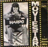 Moviestar / I Don't Know Why Harpo D uvez