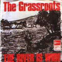 The River Is Wide / (You Gotta) Live For Love Grassroots D uvez