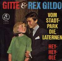 Vom Stadtpark Die Laternen / Hey-Hey, Ole Gitte Und Rex Gildo D uvez