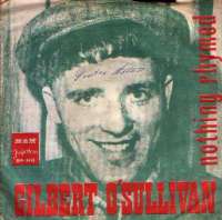Nothing Rhymed / Everybody Knows Gilbert O'Sullivan D uvez