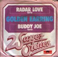 Radar Love / Buddy Joe Golden Earring D uvez