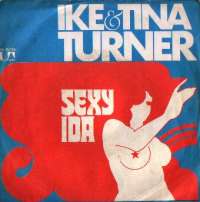 Sexy Ida (Part 1) / Sexy Ida (Part 2) Ike & Tina Turner D uvez