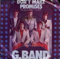Don't Make Promises (You Can't Keep) / If You Go Away G. Band