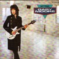 Empty Rooms (Summer 1985 Version) / Out Of My System Gary Moore D uvez