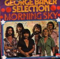 Morning Sky / Don t Forget Me George Baker Selection D uvez