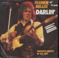 Darlin' / Drunken Nights In The City Frankie Miller D uvez