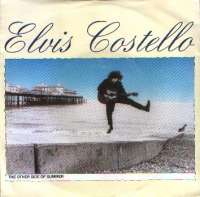 The Other Side Of Summer / Couldn't Call It Unexpected No. 4 Elvis Costello D uvez