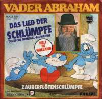 Das Lied Der Schlümpfe (t Smurfenlied) / Zauberflötenschlümpfe (De Toverfluitsmurf) Vader Abraham D uvez