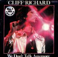 We Don t Talk Anymore / Count Me Out Cliff Richard D uvez