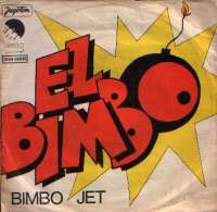 El Bimbo (Version 1) / El Bimbo (Version 2) Bimbo Jet D uvez