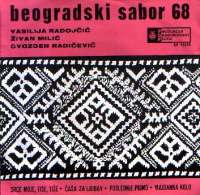 Vasilija Radojčić / Živan Milić / Gvozden Radičević / Narodni Orkestar RTB Beogradski Sabor 68