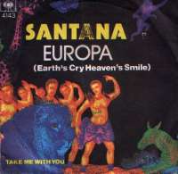 Europa (Earth's Cry Heaven's Smile) / Take Me With You Santana D uvez