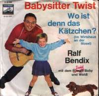 Babysitter Twist / Wo Ist Denn Das Katzchen? Ralf Bendix D uvez
