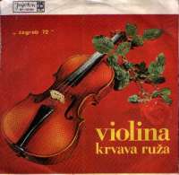 Violina / Krvava Ruža Milan Bačić