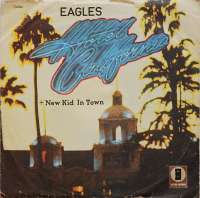 Hotel California / New Kid In Town Eagles D uvez