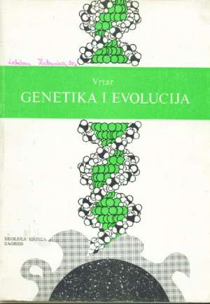 Genetika i evolucija * Boris Vrtar meki uvez