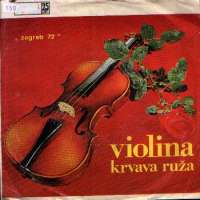 Violina / Krvava Ruža Milan Bačić