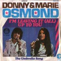 Im Leaving It (All) Up To You Donny & Marie Osmond D uvez