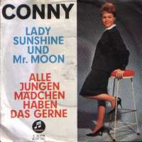 Lady Sunshine And Mr. Moon / Alle Jungen Madchen Haben Das Gerne Conny (Cornelia Froboess) D uvez