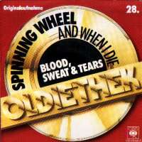Spinning Wheel / And When I Die Blood Sweat And Tears D uvez