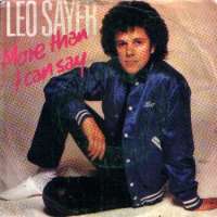 More Than I Can Say / Only Fooling Leo Sayer D uvez