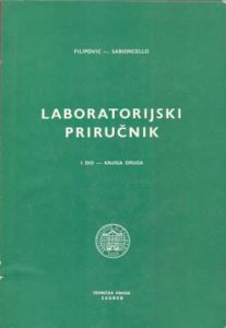 Laboratorijski priručnik I. dio -knjiga druga Ivan Filipović I Petar Sabioncello tvrdi uvez