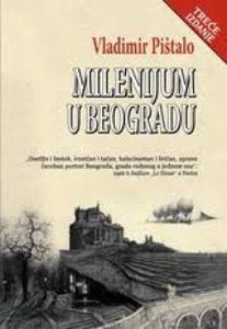 Milenijum u Beogradu Pištalo Vladimir tvrdi uvez