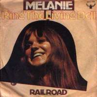 Ring The Living Bell / Railroad Melanie Safka D uvez