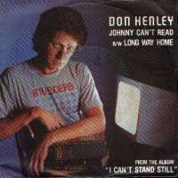 Johnny Cant Read / Long Way Home Don Henley D uvez
