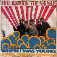 When I Was Young / A Girl Named Sandoz Eric Burdon & The Animals D uvez
