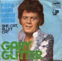 Papa Oom Mow Mow / She - Cat, Alley Cat Gary Glitter D uvez