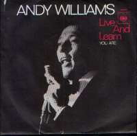 Live And Learn / You Are Andy Williams