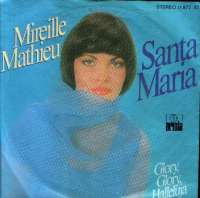 Santa Maria / Glory, Glory, Halleluja Mireille Mathieu D uvez