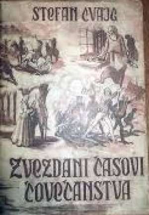 Zvezdani časovi čovečanstva Zweig Stefan (cvajg) meki uvez