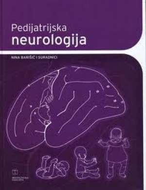 Pedijatrijska neurologija Nina Baruišić I Suradnici tvrdi uvez