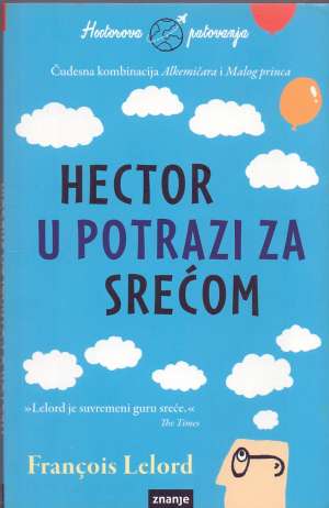 Hector u potrazi za srećom Lelord Francois meki uvez