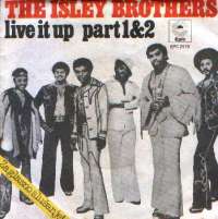 Live It Up Part 1 / Live It Up Part 2 Isley Brothers D uvez