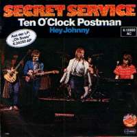 Ten O'Clock Postman / Hey Johnny Secret Service D uvez