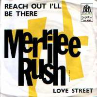 Reach Out / Love Street Merrilee Rush D uvez