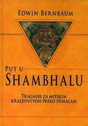 Put u shambhalu Edwin Bernbaum tvrdi uvez