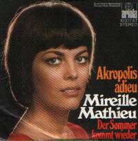 Akropolis Adieu / Der Sommer Kommt Wieder Mireille Mathieu D uvez