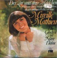 Der Zar Und Das Madchen / Die Glocken Von Notre Dame Mireille Mathieu D uvez