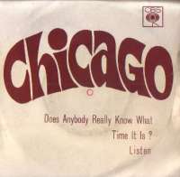 Does Anybody Really Know What Time It Is? / Listen Chicago D uvez