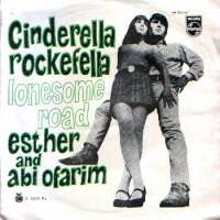 Cinderella Rockefella / Lonesome Road Esther And Abi Ofarim D uvez